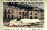 BIBIJOTECA DEL NINO MEXICANO 9$rflIIThENES …...asesino y verdugo!... Pero perdOn para JOS in-centes... ivelar6 sobre sus destinos!... iEsperadl 11 arrojéls vuestro crimen sobre