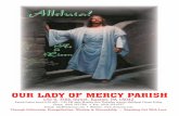 OUR LADY OF MERCY PARISH · OUR LADY OF MERCY PARISH April 21, 2019 5 204 Every child is taught the Our Father, the Hail Mary and the Glory Be when they are young. But the