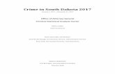 Crime in South Dakota 2017 in South Dakota 12017.pdfCrime in South Dakota is a compilation of the efforts of law enforcement statewide. This publication reflects the hard work and