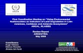 First Coordination Meeting on “Using Environmental ...arcal.unsl.edu.ar/documentos/RLA5051-argentina.pdf• Argentina presents the environmental changes typical of countries that