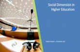 Social Dimension in Higher Education...Social Dimension in Higher Education Robert Napier –President, ESU Countries vs Students •Bologna with Student Eyes (BWSE) •Situation as
