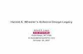 Harold A. Wheeler’s Antenna Design Legacy · Wheeler’s formulas yield accurate values, and are invaluable for the design of small antennas. Chu’s lower bound assumes no ...