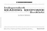 Independent READING RESPONSE Booklets · Welcome to Independent Reading Response Booklets—an instant and engaging way for students to respond to any fiction or nonfiction book!