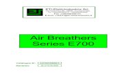 Air Breathers Series E700 - TempekSpecification No. SPR/ Product: Page No.: Title: Revision: C:\ETI\DOCS\PDF\CAT\CAT TESTI\CAT-E\01-03\01E700CATR00-E.doc 00 – 15.05.03 01E700GENR00-E