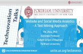 Website and Social Media Analytics -A Text Mining Approach...Website and Social Media Analytics-A Text Mining Approach Yilu Zhou, PhD Associate Professor GabelliSchool of Business