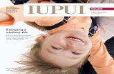 enjoying a healthy life - Jennette Fulda · enjoying a healthy life IUPUI-trained professionals in a wide range of health-care fields help Hoosiers live ... Give Kids a Smile Inc.