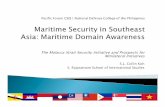 The Malacca Strait Security Initiative and Prospects for ... · Since 2006, Malacca Strait littoral states have opened the possibility of extra-regional power participation, such