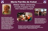 Maria Parrilla de Kokal - Weber State University Poster… · Maria Parrilla de Kokal Maria Parrilla de Kokal, a visiting lecturer in psychology, enables students in her psychology