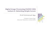 Digital Image Processing (CS/ECE 545) 6: Simple Curvesemmanuel/courses/cs545/S14/slides/lecture06.pdf · Digital Image Processing (CS/ECE 545) Lecture 6: Detecting Simple Curves Prof