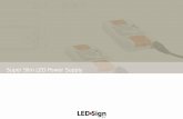  · 0.5/0.9 0.5/0.9 45t LxWxH Load 0-12W 0-12W . LEDeSign Super Slim LED Power Supply Reliable Technical Data Rated Input Voltage:200-240VAC Input Frequency:50Hz ... LEDSign N136