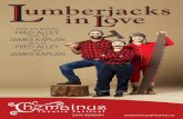 book and lyrics by FRED ALLEY - chemainustheatrefestival.ca · Spitfire Grill. People in and around their community kept talking about this one show – Lumberjacks in Love. A juicy