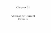 Chapter 31 Alternating Current Circuits Circuits.pdf · MFMcGraw-PHY 2426 Chap31-AC Circuits-Revised: 6/24/2012 24 Average Power - Inductors Inductors don’t dissipate energy, they