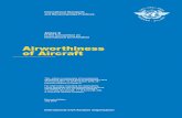 Airworthiness of Aircraft - Pilot 18.com(iii) AMENDMENTS Amendments are announced in the supplements to the Catalogue of ICAO Publications; the Catalogue and its supplements are available