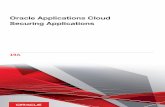 Securing Applications Oracle Applications Cloud · 2019-02-15 · Oracle Applications Cloud Securing Applications Preface ii Contacting Oracle Access to Oracle Support Oracle customers