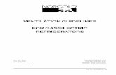 VENTILATION GUIDELINES FOR GAS/ELECTRIC REFRIGERATORS · - completely isolate the combustion exhaust fumes of the refrigerator from the living space of the vehicle. - create a natural
