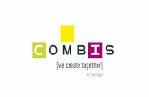 Combis · Combis. Regional high-tech ICT company . 400+ employees and still growing; 37% of employees are 35 years old or younger. 8+5. company is present on the
