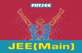 JEE Main Booklet - FIITJEE · JEE Advanced is regarded internationally as one of the most challenging undergraduate admission tests. In 2012, the government-run Central Board of Secondary