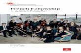 French Fellowship · 2019-06-18 · In 1912 Ravel’s Daphnis et Chloë was premiered by the Ballets Russes, and through his connection with the company he became friendly with the