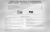 WILLIS MUSIC COMPANY 2006-2007 PIANO …WILLIS MUSIC COMPANY 2006-2007 PIANO CATALOG Table of Contents Composer Publications 2 Piano Solo Sheet Music 62