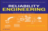 RELIABILITY ENGINEERING · Elsayed, Elsayed A. Reliability engineering / Elsayed A. Elsayed. – 2nd ed. cm.p. index.Includes 978-1-118-13719-2ISBN 1. Reliability (Engineering) I.