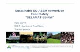 Emerging Food Safety Risks: new Sustainable EU-ASEM ... · Emerging Food Safety Risks: new developments Hans Marvin RIKILT Institute of Food Safety The Netherlands Sustainable EU-ASEM