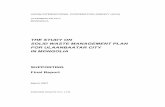 JICA報告書PDF版(JICA Report PDF) - THE STUDY ON SOLID WASTE …open_jicareport.jica.go.jp/pdf/11849791_01.pdf · 2007-05-10 · japan international cooperation agency (jica) ulaanbaatar