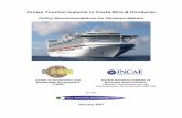 Cruise Tourism Impacts in Costa Rica & Honduras Tourism Impacts in Costa... · Project Synopsis This document is a summary of the results and recommendations of a cruise ship tourism