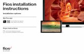 Fios installation instructions - Verizon · Fios installation instructions Installation options My Fios app Paper instructions Don’t have internet access? Use these installation