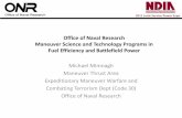 Office of Naval Research Maneuver Science and Technology ... · Maneuver Science and Technology Programs in Fuel Efficiency and Battlefield Power ... •Diesel electric Propulsion