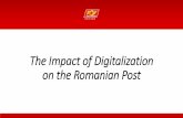 The Impact of Digitalization on the Romanian Post · 2019-10-04 · ¹ Other Revenues: changing destination ;press subscriptionretail E-post Postfax mailboxes other revenues settlements