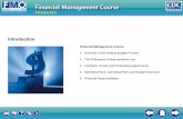 Financial Management Course · 4. Spending Plans, Operating Plans and Budget Execution 5. Financial Responsibilities . 1 . Module 1: Overview of the Federal Budget Process. Module