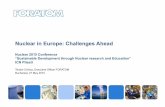 Nuclear in Europe: Challenges Ahead 2015... · Nuclear in Europe: Challenges Ahead Nuclear 2015 Conference “Sustainable Development through Nuclear research and Education” ICN