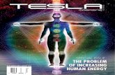 SPECIAL ISSUE: THE PROBLEM OF INCREASINGthecrystalsun.com/wp-content/uploads/2016/04/Tesla-Issue-Oct-2014-.pdf · special issue: the problem of increasing human energy. contents introduction