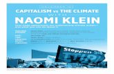 WITH NAOMI KLEIN - Sierra Club · WITH NAOMI KLEIN CAPITALISM VS THE CLIMATE DECEMBER 10 How trade agreements are undermining climate action — and what you can do about it Co-sponsored