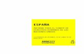 España: Informe para el Comité de Derechos Humanos de las … · ESPAÑA 6 Informe para el Comité de Derechos Humanos de la ONU Amnesty International, junio 2015 AI Índice: EUR