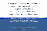 Legal instruments and procedures applicable in cross ... · Legal instruments and procedures applicable in cross-border family mediation Guidebook for magistrates and other legal