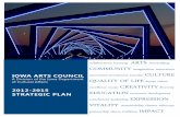 ARTS COMMUNITY CULTURE QUALITY OF LIFEpublications.iowa.gov/19323/1/IAC_strategic_plan2012.pdf · • Build a strong brand identity through high-quality messaging that encompasses