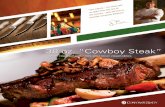 38 oz. “Cowboy Steak” - Corporate Realty38 oz. “Cowboy Steak” with roasted potatoes and local vegetables – serves 1 Season and broil cowboy steak, and place in oven to finish