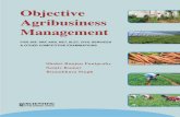 Objective Agribusiness Management · International Agribusiness Management Institute, Anand Agricultural University since last 5 years. His teaching and research areas include Operations