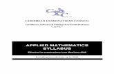 Applied Mathematics Syllabus Applied Mathematics... · CXC A9/U2/07 The Statistical Analysis and Applied Mathematics Syllabuses were merged to create a new 2-Unit syllabus for Applied