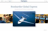 Bombardier Global Express - FlightSafety Internationalbbs.flightsafety.com/.../FlightSafety_Bombardier_Global_Express.pdf · Bombardier Global Express operators is provided at the