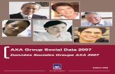Données Sociales Groupe AXA 2007 · AXA Group Social Data 2007 – Group HR – April 2008 - 2 Ambition 2012, Becoming The Preferred Company O ur Ambition 2012 road map is articulated