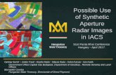 Possible Use of Synthetic Aperture Radar Images in …...Possible Use of Synthetic Aperture Radar Images in IACS György Surek –Zoltán Friedl -Gizella Nádor Mátyás Rada Anikó