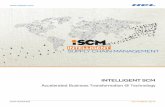 Intelligent Supply c hain Management · Intelligent Supply Chain Management (iSCM) umbrella for enabling organizations to realize and accelerate near-term operational goals without