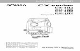 CX series - Sokkia · • The CX Series is available in "standard", "High Temperature", and "Low Temperature" models. Users with a "L ow Temperature Model" should read the additional