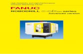 FANUC ROBODRILL Alpha-DiBADV series · *1 Positioning accuracy is the adjusted and measured value in compliance with applicable standard at FANUC's factory.Depending on an inﬂuence