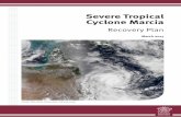 Severe Tropical Cyclone Marcia Recovery Plan marcia recoveryplan... · Severe Tropical Cyclone Marcia – Recovery Plan Message from the Premier Queenslanders are once again dealing