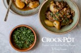 Express Crock: Quick And Easy Recipes For Every Occasion · The Crock-Pot® brand is once again making cooking easy with this latest series of perfect, one-pot meals from top food