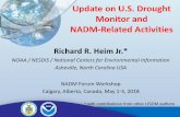 Update on U.S. Drought Monitor and NADM-Related Activities• NCEI has had a social media outreach for USDM for years –Web site, Facebook page, Twitter • NCEI initiated a social