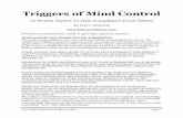Triggers of Mind Control - Webs...Triggers of Mind Control 10 Proven Tactics To Gain Compliance From Others By Paul J. Mascetta You have permission to resell or give this report to